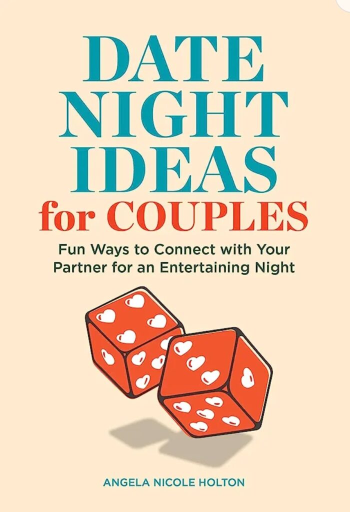 date night ideas for couples fun ways to connect with your partner for an entertaining night by angela n holton best christmas gifts for a lady who is newly married