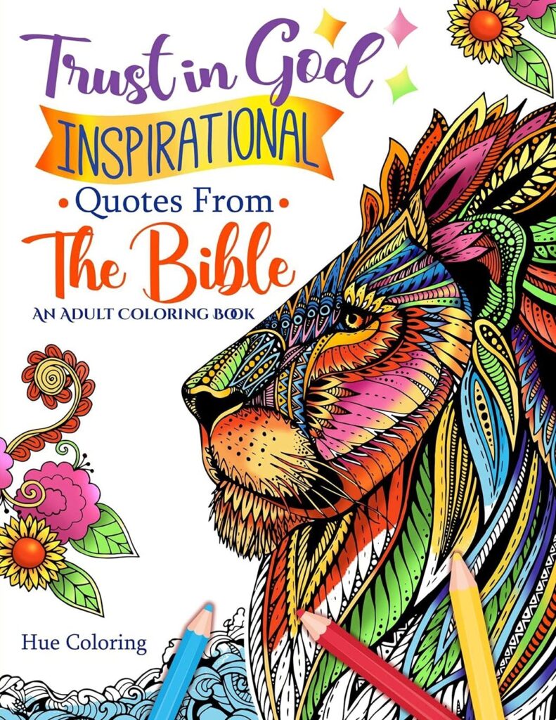 elizabeth huffman or hue coloring 'trust in god inspirational quotes from the bible' adult coloring book christmas gifts for church ladies - complete buyer's guide 2023