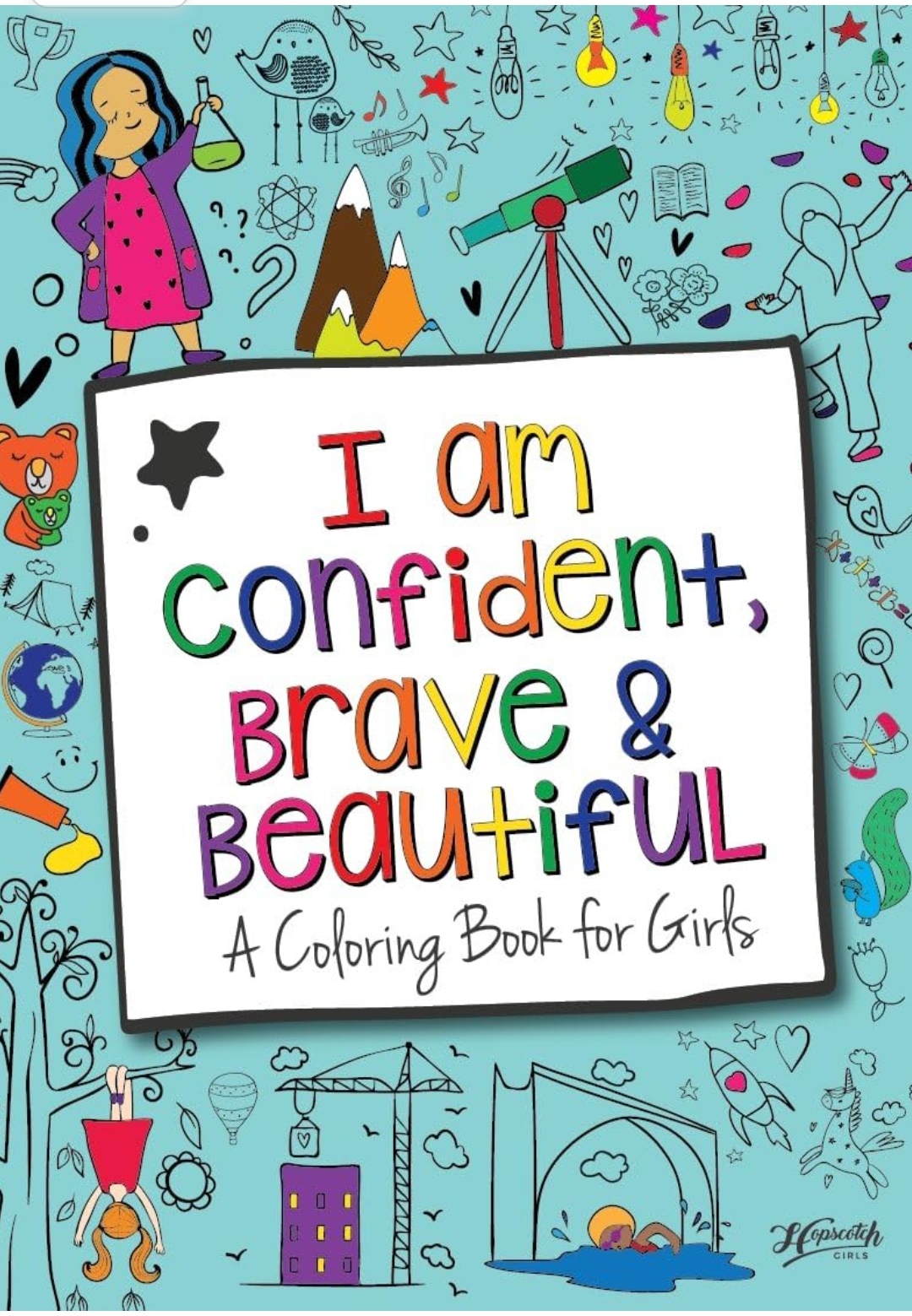 hopscotch i am confident brave and beautiful a coloring book for girls top 15 christmas gifts for innocent girl