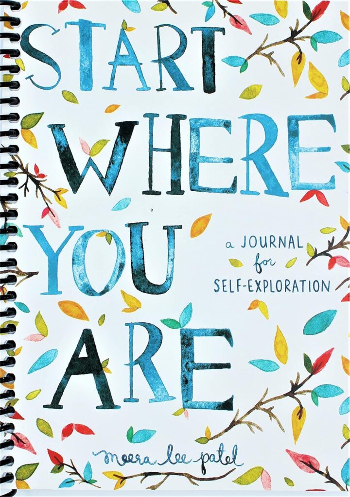 start where you are a journal for self-exploration by meera lee patel top 25 last minute gift ideas for her christmas-complete buyer's guide (2023)