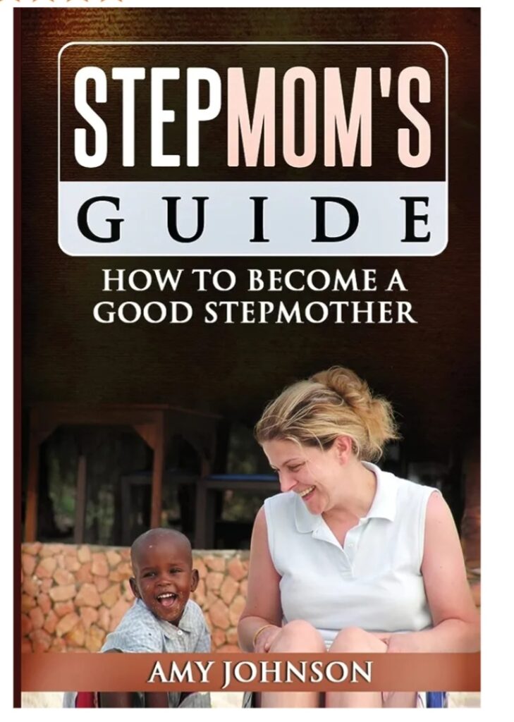 stepmom's guide how to become a good stepmother by amy johnson top 11 christmas gift for stepmoms you don't like