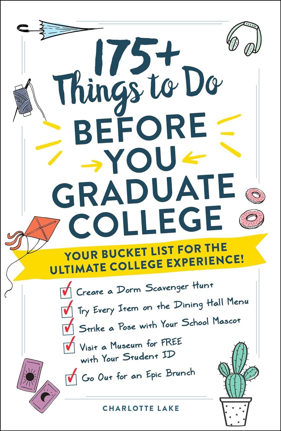 175 things to do before you graduate college by charlotte lake top 12 christmas gifts for 20-year-old female college students in 2023